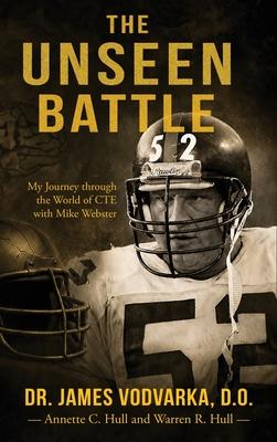 The Unseen Battle: My Journey through the World of CTE with Mike Webster Subscription