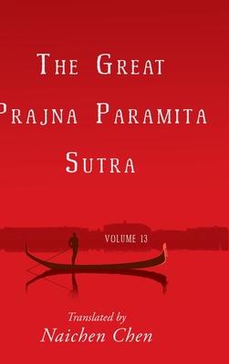 The Great Prajna Paramita Sutra, Volume 13 Subscription