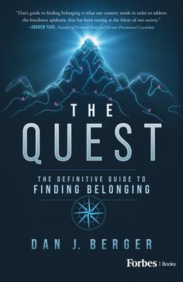 The Quest: The Definitive Guide to Finding Belonging