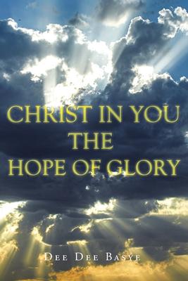 Christ in You: The Hope of Glory