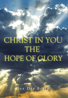 Christ in You: The Hope of Glory