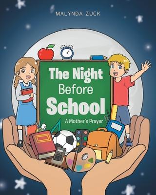 The Night Before School: A Mother's Prayer