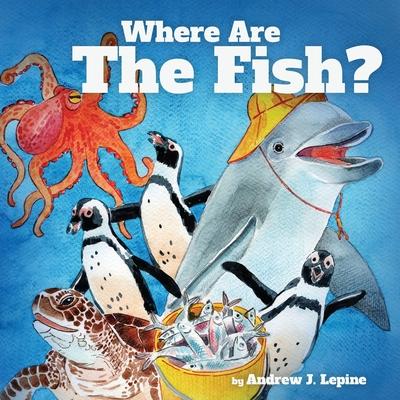 Where Are The Fish?