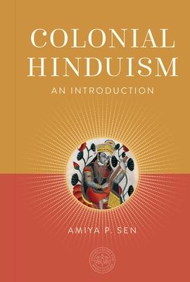 Colonial Hinduism: An Introduction Subscription