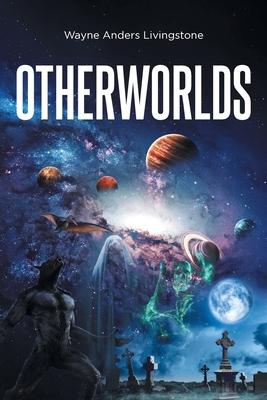 Otherworlds