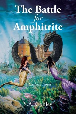 The Battle for Amphitrite: A Carletta Novel