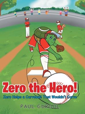 Zero the Hero!: Zero Helps a Curveball That Wouldn't Curve