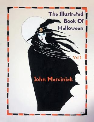 The Illustrated Book Of Halloween Vol 1