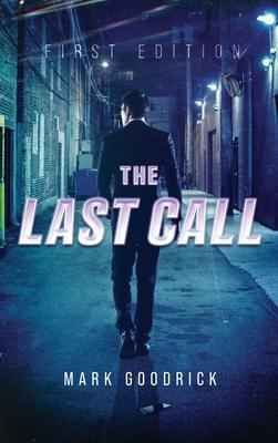 The Last Call: First Edition