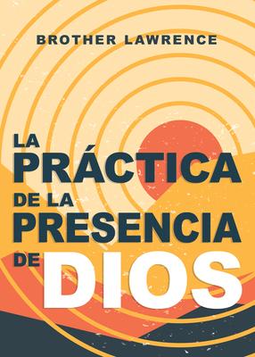 La Prctica de la Presencia de Dios