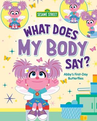 What Does My Body Say?: Abby's First-Day Butterflies Subscription