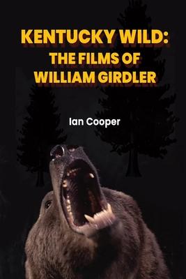 Kentucky Wild: The Films of William Girdler