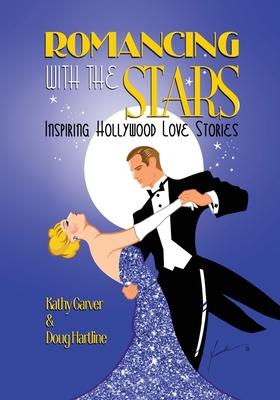Romancing with the Stars - Inspiring Hollywood Love Stories Subscription