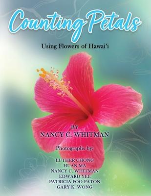 Counting Petals: Using Flowers of Hawai'i