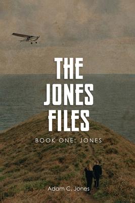 The Jones Files Book One: Jones