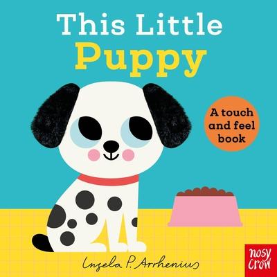 This Little Puppy: A Touch and Feel Book Subscription