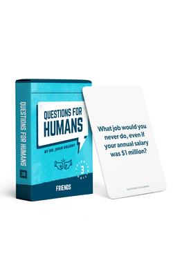 Questions for Humans: Friends Third Edition