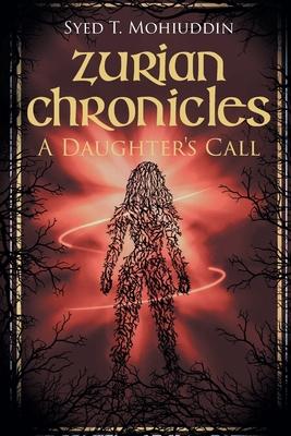 Zurian Chronicles: A Daughter's Call