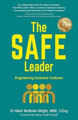 The SAFE Leader: Engineering Inclusive Cultures