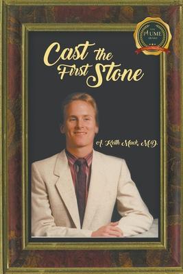 Cast the First Stone