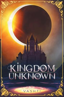 Kingdom Unknown