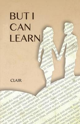 But I Can Learn