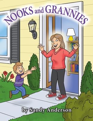 Nooks and Grannies