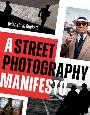 A Street Photography Manifesto Subscription