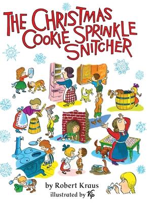 The Christmas Cookie Sprinkle Snitcher