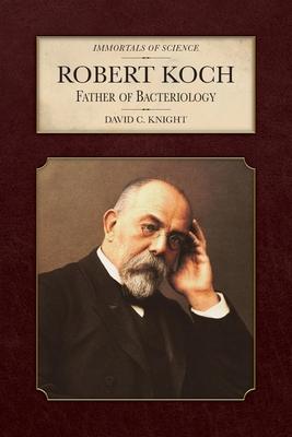 Robert Koch: Father of Bacteriology Subscription