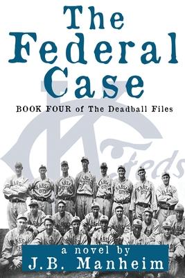 The Federal Case