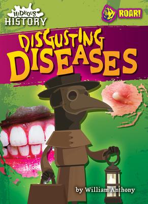 Disgusting Diseases