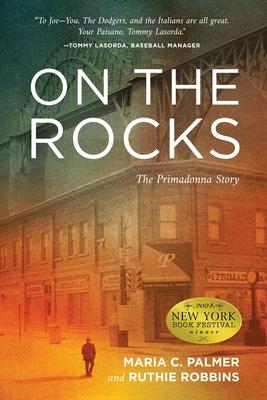 On the Rocks: The Primadonna Story