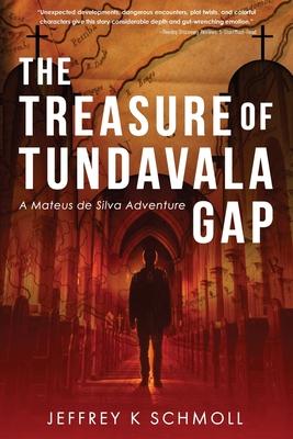 The Treasure of Tundavala Gap: A Mateus de Silva Adventure