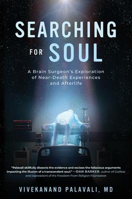 Searching for Soul: A Brain Surgeon's Exploration of Near-Death Experiences and Afterlife Subscription