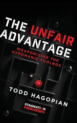 The Unfair Advantage: Weaponizing the Hypomanic Toolbox Subscription