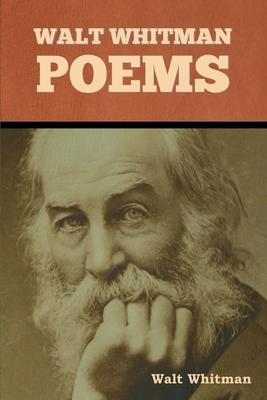 Walt Whitman Poems