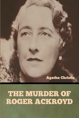 The Murder of Roger Ackroyd