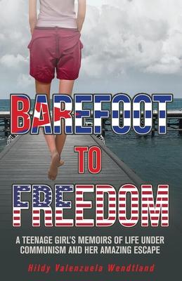 Barefoot to Freedom