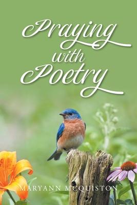 Praying with Poetry