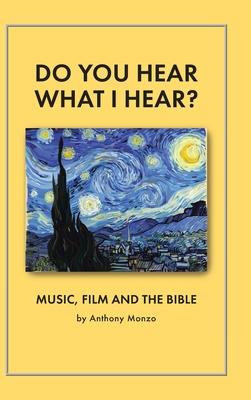 Do You Hear What I Hear?: Music, Film and the Bible