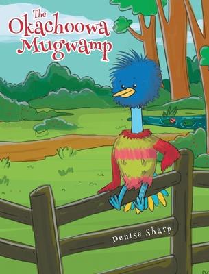 The Okachoowa Mugwamp