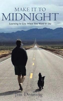 Make it to Midnight: Learning to Live when you want to Die