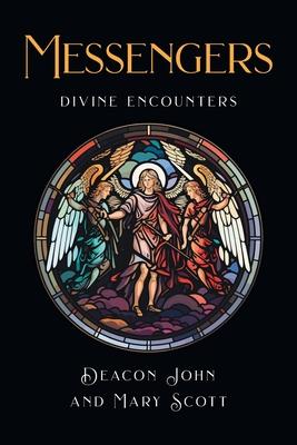 Messengers: Divine Encounters