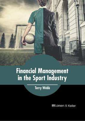 Financial Management in the Sport Industry