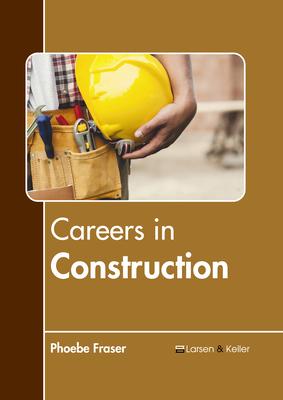 Careers in Construction