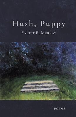 Hush, Puppy