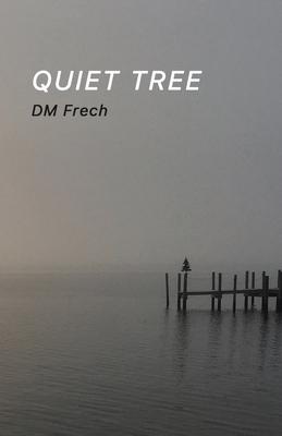 Quiet Tree