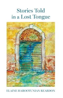 Stories Told in a Lost Tongue