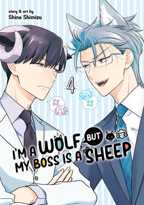 I'm a Wolf, But My Boss Is a Sheep! Vol. 4